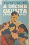A décima quinta é...