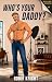 Who's Your Daddy?