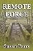 Remote Force (The Yorkshire...