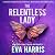 The Relentless Lady: A Wome...