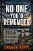 No One You'd Remember by Amanda Hoppe