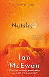 Nutshell by Ian McEwan Nutshell by Ian McEwan