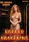 Border Awakening