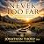 Never Too Far: Hope, Connec...