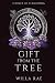 Gift from the Tree: Source ...