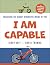 I Am Capable: Unlocking the...