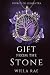 Gift from the Stone: Source...