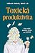 Toxická produktivita: Ako robiť menej a cítiť sa lepšie