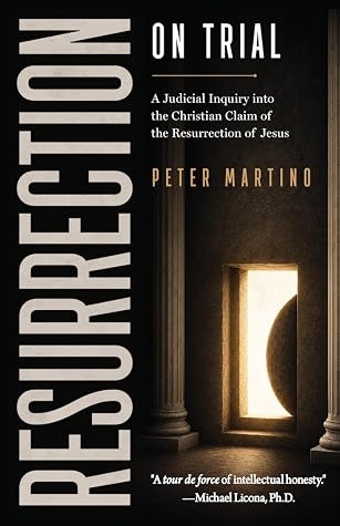 Resurrection on Trial: A Judicial Inquiry into the Christian Claim of the Resurrection of Jesus