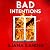 Bad Intentions
