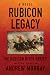 Rubicon Legacy by Andrew          Murray
