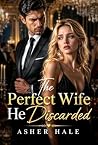 The Perfect Wife ...