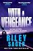 With a Vengeance