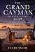 THE GRAND CAYMAN MASTER GUI...