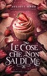 Le cose che non sai di me: BROKEN LOVE COLLECTION (Italian Edition)