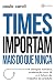 Times importam mais do que ...