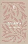 Romans: Saved by ...