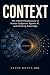 CONTEXT: The Hidden Infrast...