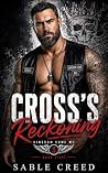 Cross's Reckoning