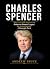 Charles Spencer: The Earl W...