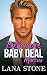 Billionaire Baby Deal by Lana Stone
