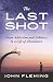 The Last Shot: From Addicti...