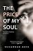 The Price of My Soul: The c...