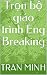 Trọn bộ giáo trình Eng Brea...
