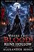 Where the Blood Runs Hollow...