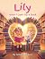 Lily: When I Open Up a Book