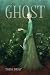 Ghost: Poems