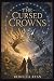 The Cursed Crowns