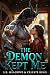 The Demon Kept Me