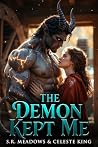 The Demon Kept Me