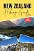 New Zealand Hiking Guide 2027 by Liam Morgan