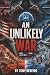 An Unlikely War