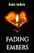 Fading Embers