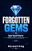 Forgotten Gems: Quick Tips ...