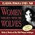 Women Who Run With the Wolves: Myths and Stories of the Wild Woman Archetype