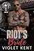 Riot's Bride by Violet Kent