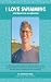 I Love Swimming Affirmation Handbook by Jonathan Rose