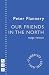 Our Friends in the North by Peter Flannery