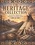 The Heritage Collection: A ...