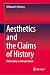 Aesthetics and the Claims o...