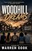 Woodhill Dreams