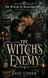 The Witch’s Enemy...