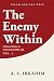 The Enemy Within by A. S. Ibrahim