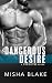 Dangerous Desire (Stealth B...