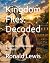 Kingdom FIles: Decoded: A G...