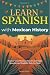 Learn Spanish with Mexican ...